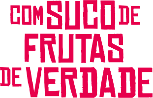 Com suco de Frutas de Verdade